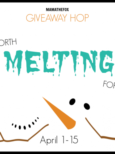 Worth Melting For Giveaway Hop(ends 4/15)